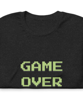 Game Over – Unisex-T-Shirt