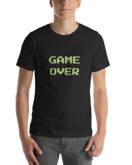 Game Over – Unisex-T-Shirt